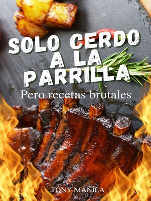 Sólo Cerdo a la Parrilla - Audiobook
